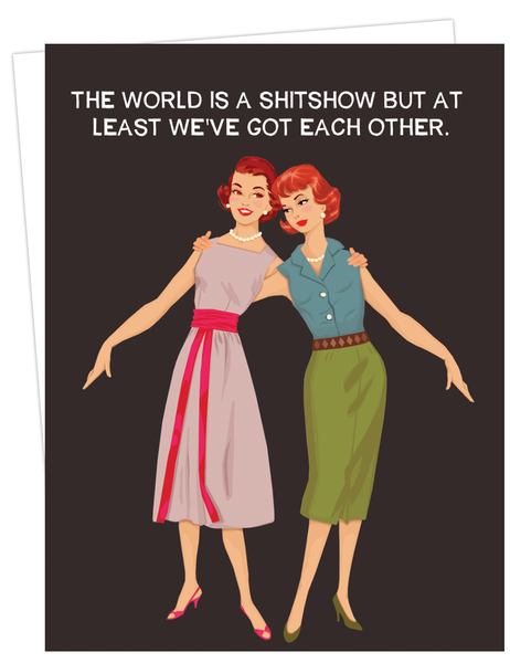 We've got each other  - Best Friends