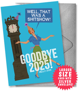 GOODBYE 2025! - Special Size Greeting Card