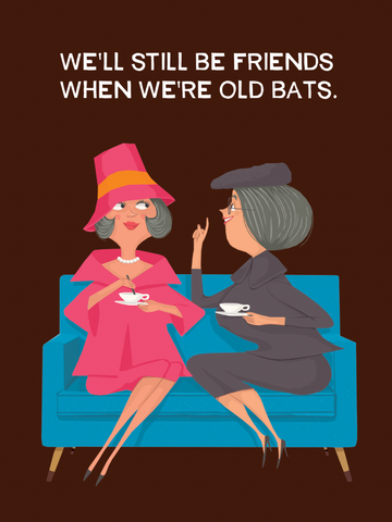 Old Bats Friendship - Greeting Card