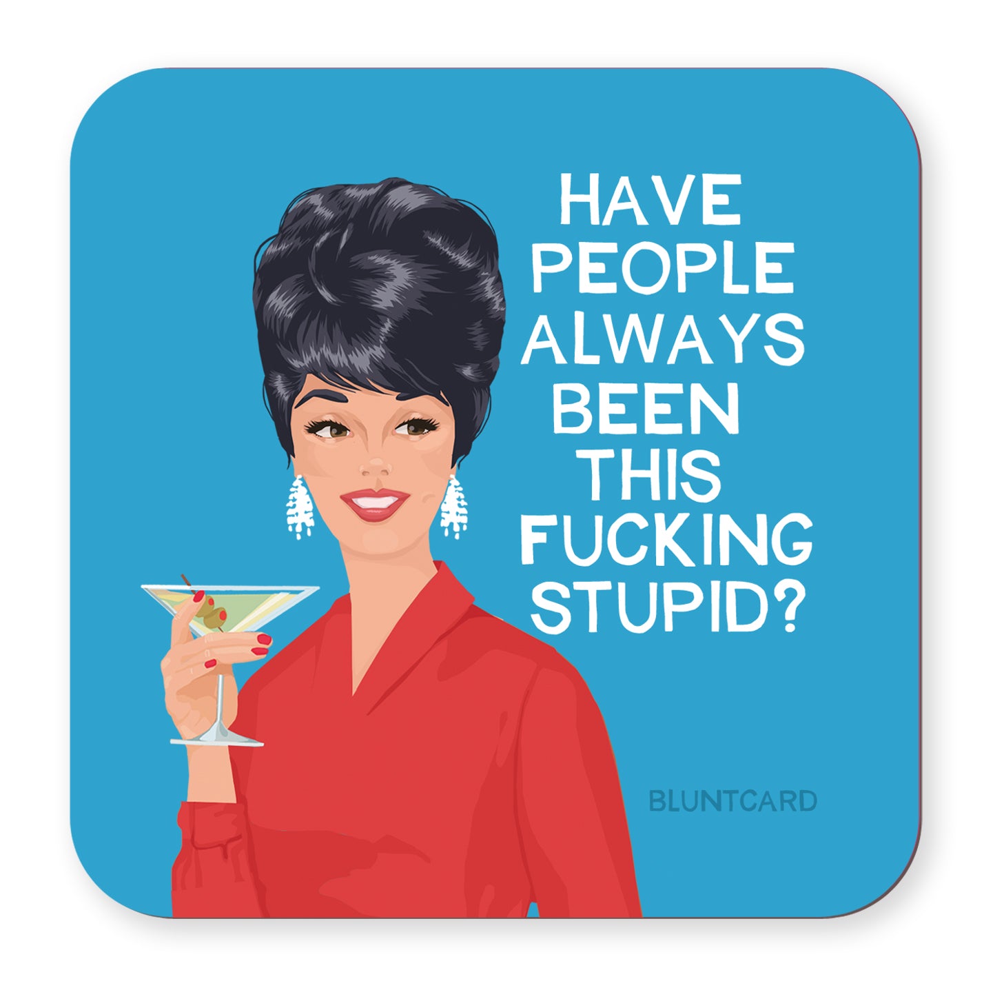 Coaster- Stupid