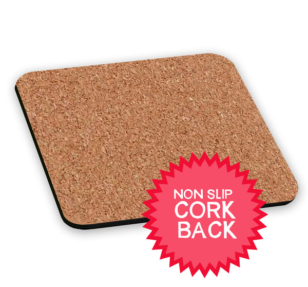 Coaster- Use A Coaster!