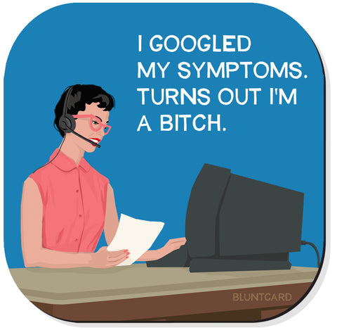 Coaster - My Symptoms