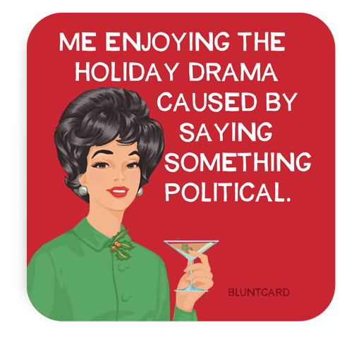 Coaster- Saying something political