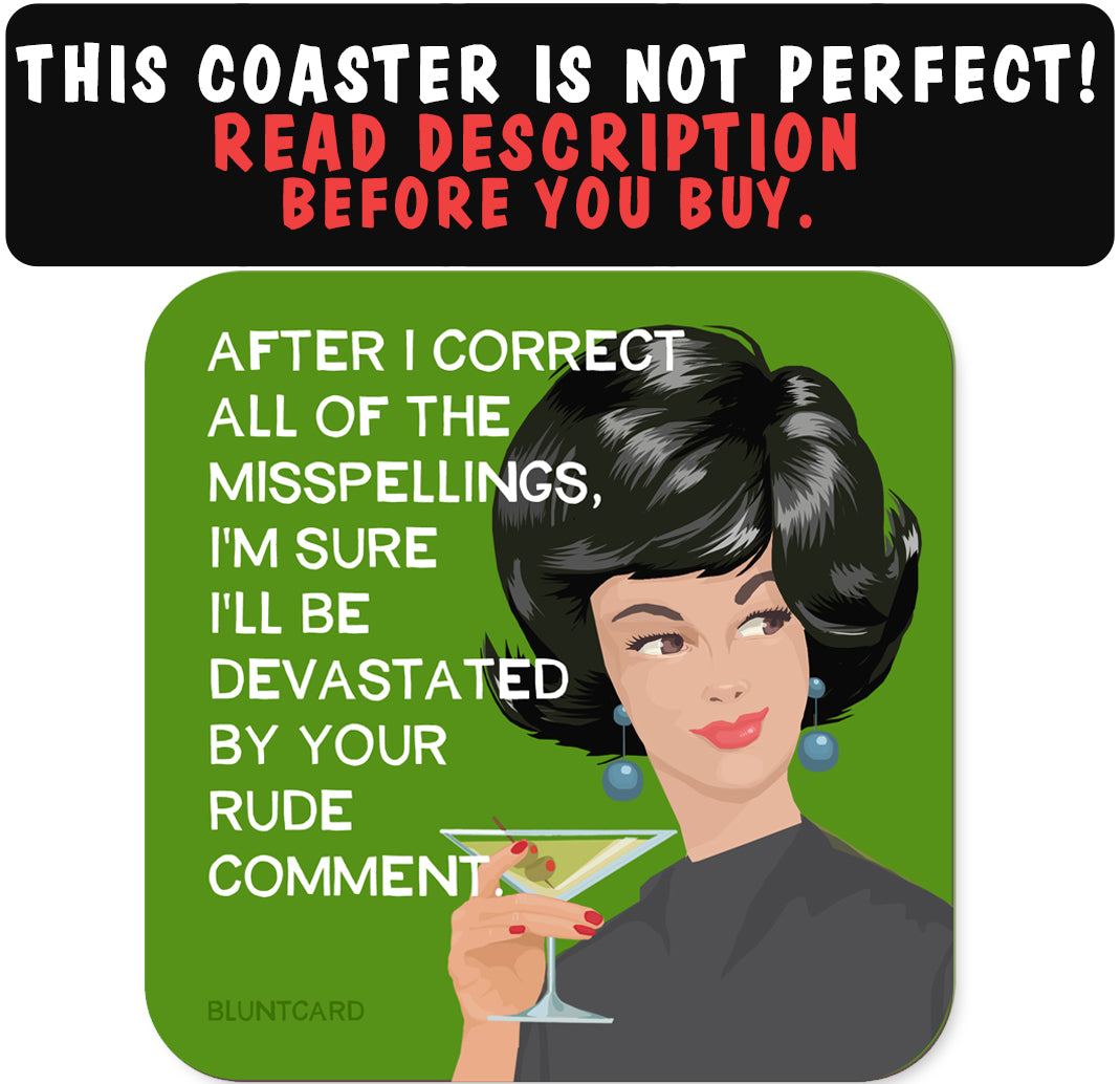 Coaster-Misspellings-Imperfect Product