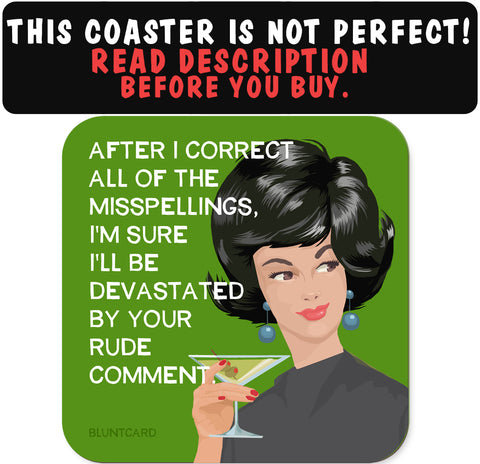 Coaster-Misspellings-Imperfect Product