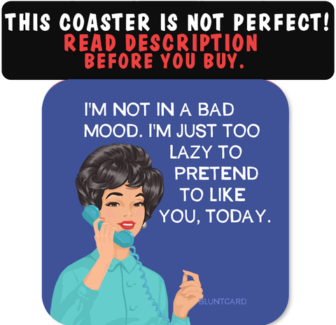 Coaster-Mood-Imperfect Product